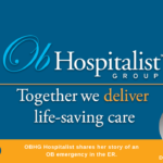 OBHG hospitalist Dr. Sweetland shares emergency patient story