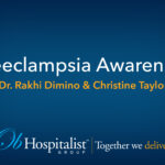 Preeclampsia Awareness Month - An OBHG conversation with Dr. Rakhi Dimino and Patient Christine Taylor