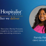 OBHG recruiters boast red-carpet service: Insights with top OB/GYN clinical recruiter
