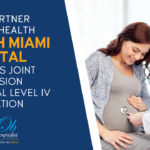 South Miami Hospital receives Level IV maternal care verification