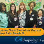 Ob Hospitalist Group partners with Good Samaritan Medical Center in West Palm Beach, FL