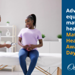 Maternal Health Awareness Day - OBHG