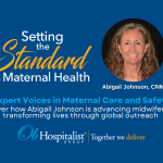 Setting the standard as a CNM: Meet Abigail Johnson