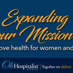 OBHG welcomes St. Dominic’s Hospital in Jackson, MS, with a new OB hospitalist program