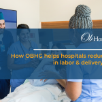 How OBHG helps hospitals reduce risk in labor & delivery units