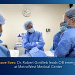 Prepared to save lives: Dr. Robert Gottlieb leads OB emergency training at MetroWest Medical Center