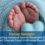Partner Spotlight - Supporting maternal care at Ascension Sacred Heart Emerald Coast
