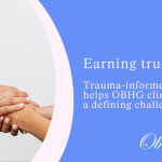 OBHG clinicians lead the way in trauma-informed practice